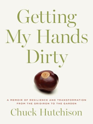 cover image of Getting My Hands Dirty